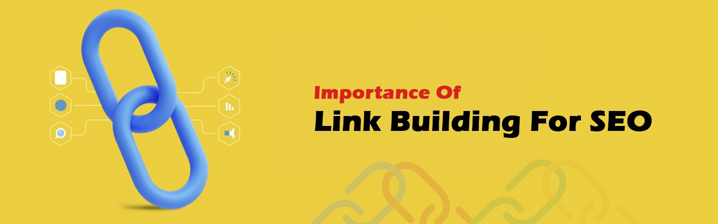 Importance of Link Building For the Success of your Website