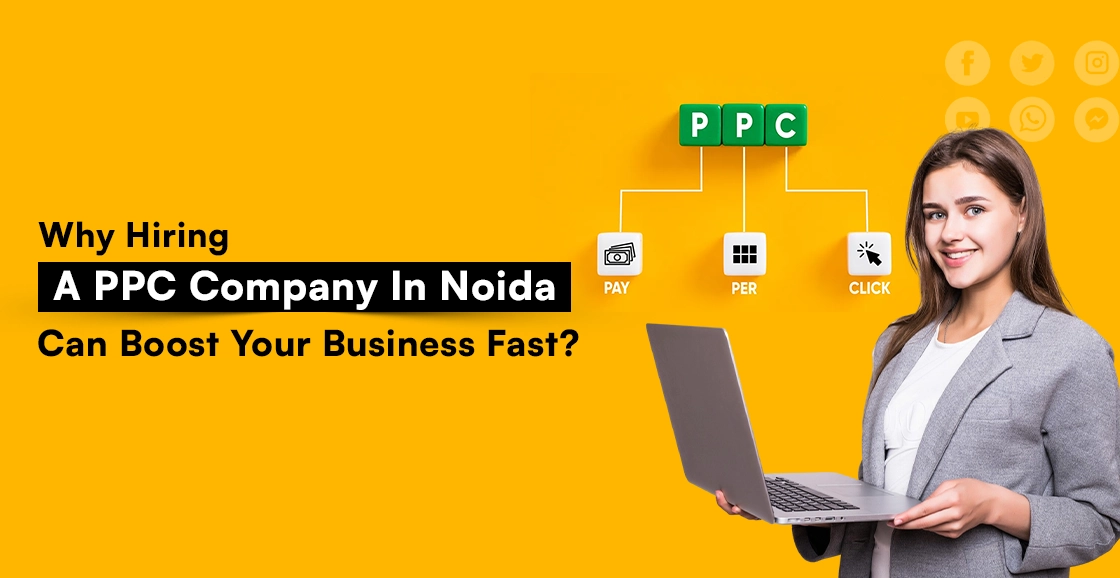 PPC Company In Noida