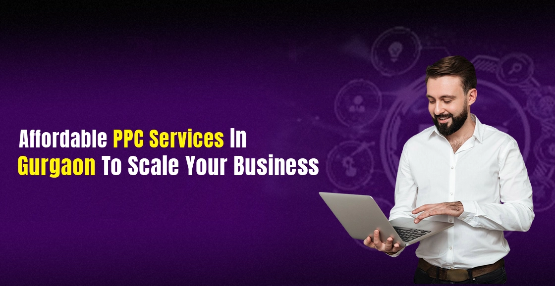 PPC Services In Gurgaon